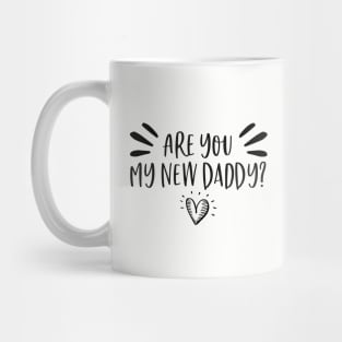 Are you my new daddy? - Gilmore Girls Mug